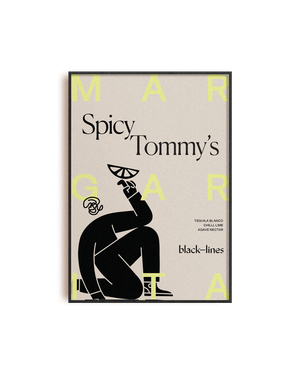 Spicy Tommy's Margarita Print - A2